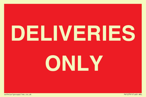 DELIVERIES ONLY